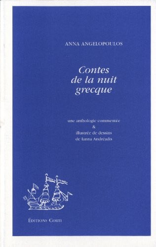 CONTES DE LA NUIT GRECQUE, de ANGELOPOULOS AN | portada del libro