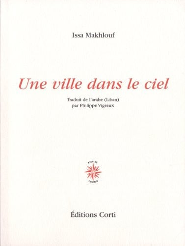 UNE VILLE DANS LE CIEL, de MAKHLOUF ISSA | portada del libro
