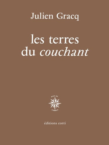 LES TERRES DU COUCHANT, de GRACQ JULIEN | portada del libro