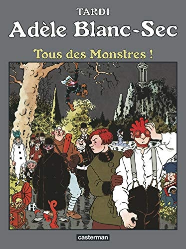 (07) TOUS DES MONSTRES !, de TARDI | portada del libro