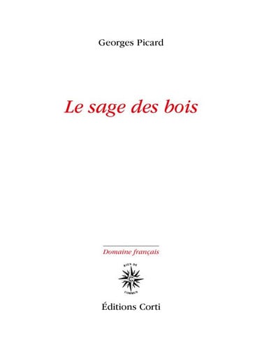 LE SAGE DES BOIS, de PICARD GEORGES | portada del libro