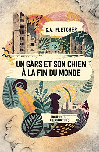 ARS ET SON CHIEN A LA FIN DU, de Charlie Fletcher | portada del libro