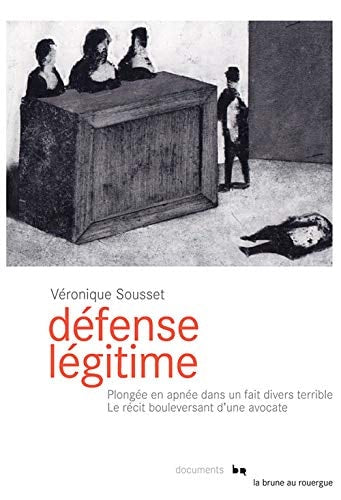 DEFENSE LEGITIME, de Véronique Sousset | portada del libro