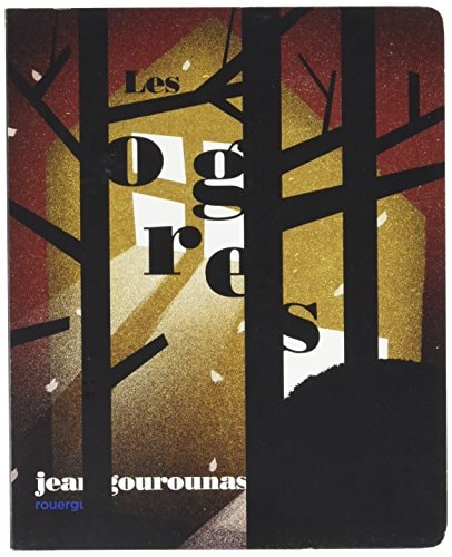 LES OGRES, de Jean Gourounas | portada del libro