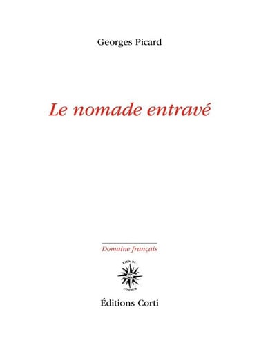 LE NOMADE ENTRAVE, de PICARD GEORGES | portada del libro