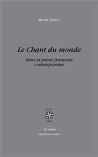 LE CHANT DU MONDE, de COLLOT MICHEL | portada del libro