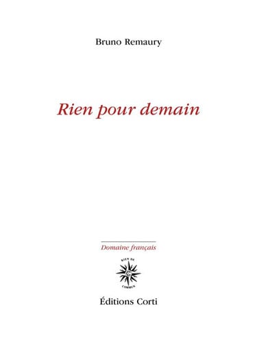 RIEN POUR DEMAIN, de REMAURY BRUNO | portada del libro