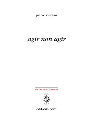 AGIR NON AGIR, de VINCLAIR PIERRE | portada del libro