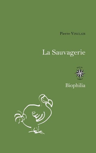 LA SAUVAGERIE, de VINCLAIR PIERRE | portada del libro