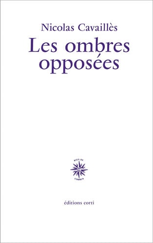 LES OMBRES OPPOSEES, de CAVAILLES NICOL | portada del libro