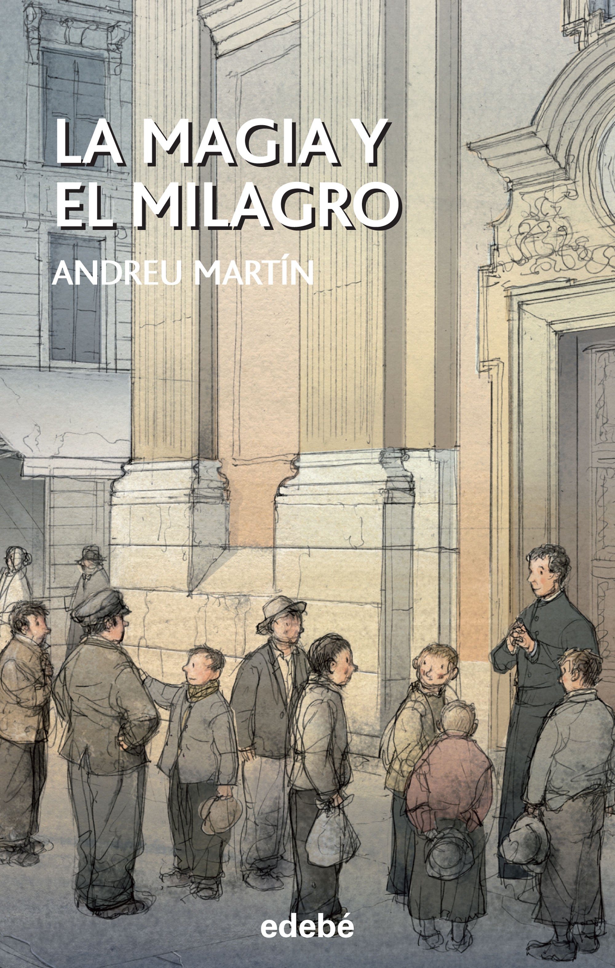 La magia y el milagro, de MARTIN FARRERO | portada del libro