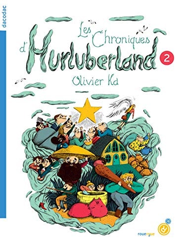 LES CHRONIQUES DHURLUBERLAND 2, de Olivier Ka | portada del libro