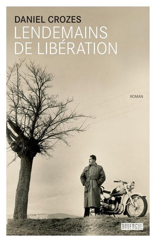 LENDEMAINS DE LIBERATION, de Daniel Crozes | portada del libro