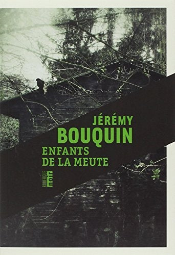 ENFANTS DE LA MEUTE, de Jérémy Bouquin | portada del libro