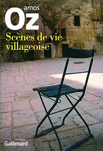 SCENES DE VIE VILLAGEOISE, de Amos Oz | portada del libro