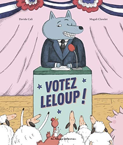 VOTEZ LELOUP, de Davide Calì | portada del libro
