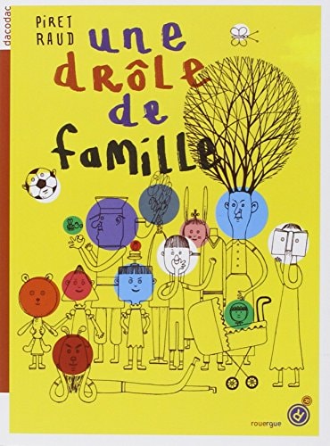 UNE DRALE DE FAMILLE, de Piret Raud | portada del libro