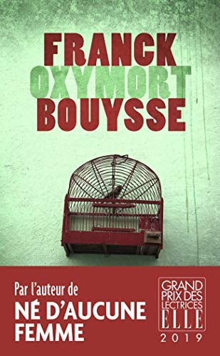 Oxymort, de Franck Bouysse | portada del libro
