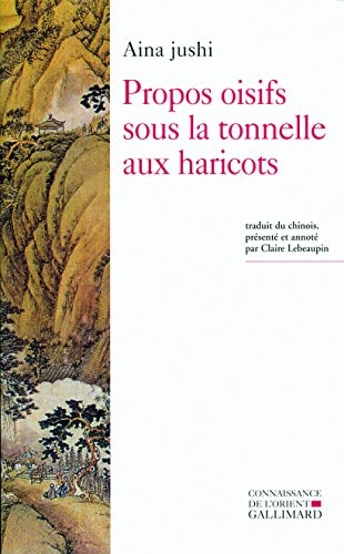 PROPOS OISIFS SOUS LA TONNELLE AUX HARICOTS, de Ainajushi | portada del libro