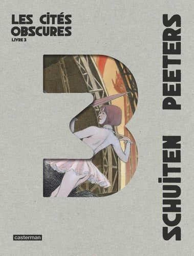 LES CITES OBSCURES -LES CITES OBSCURES INTEGRALE LIVRE 3, de Benoît Peeters | portada del libro