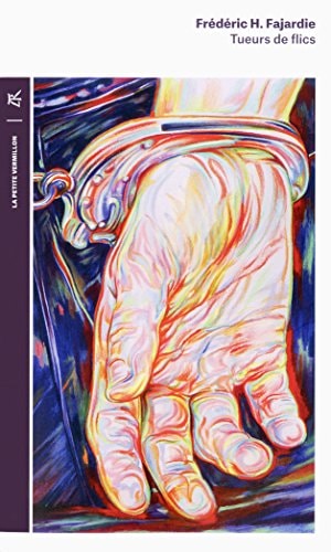 TUEURS DE FLICS, de Frédéric H. Fajardie | portada del libro