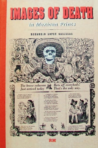 Images of death in Mexican prints, de LOPEZ CASILLAS | portada del libro