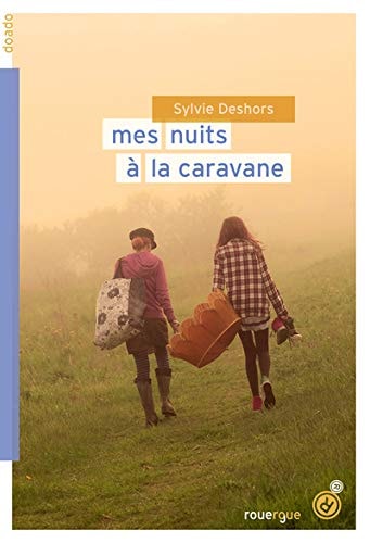 MES NUITS A LA CARAVANE, de Sylvie Deshors | portada del libro