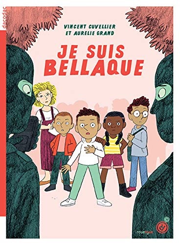 JE SUIS BELLAQUE, de Vincent Cuvellier | portada del libro