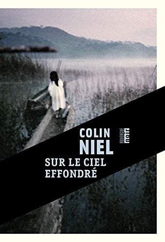 SUR LE CIEL EFFONDRE, de Colin Niel | portada del libro
