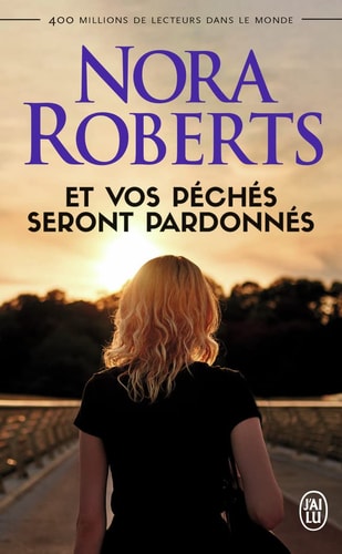 ET VOS PECHES SERONT PARDONNES, de Nora Roberts | portada del libro