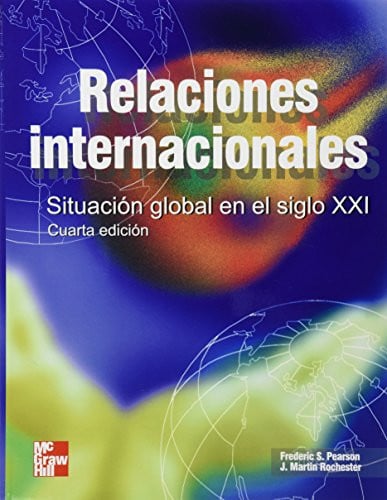 RELACIONES INTERNACIONALES 4ª SITUACION GLOBAL, de PEARSON#ROCHESTER | portada del libro