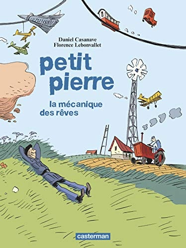 PETIT PIERRE LA MECANIQUE DES REVES, de Florence Lebonvallet | portada del libro