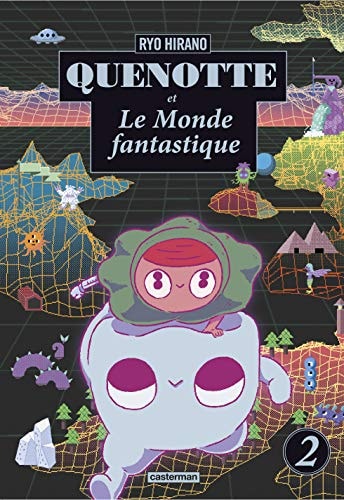 QUENOTTE ET LE MONDE FANTASTIQUE T2, de Hirano | portada del libro
