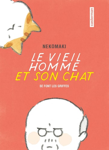 LE VIEIL HOMME ET SON CHAT T2 SE FONT LES GRIFFES, de Nekomaki | portada del libro