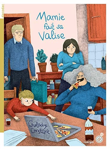 MAMIE FAIT SA VALISE, de Gwladys Constant | portada del libro