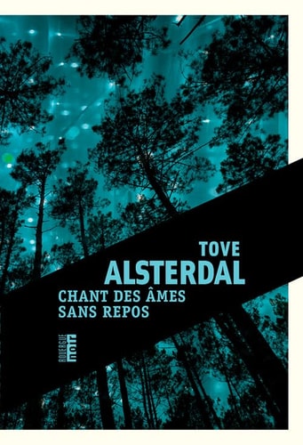 CHANT DES ¶MES SANS REPOS, de Tove Alsterdal | portada del libro