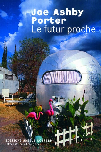 LE FUTUR PROCHE, de Porter | portada del libro