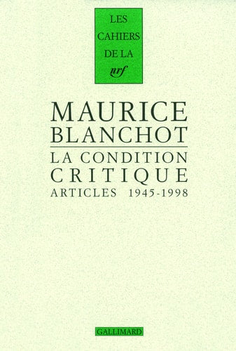 LA CONDITION CRITIQUE, de Maurice Blanchot | portada del libro