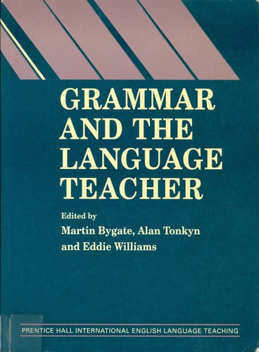 GRAMMAR AND THE LANGUAGE TEACHER, de BYGATE | portada del libro