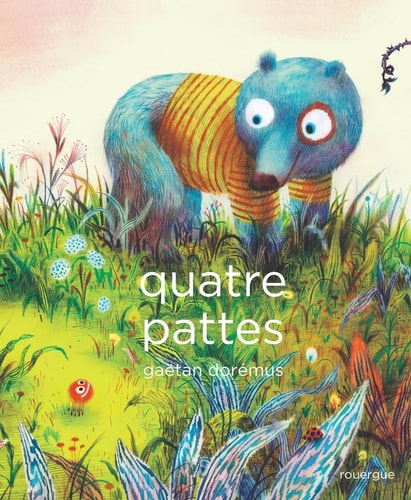 QUATRE PATTES, de Gaëtan Dorémus | portada del libro