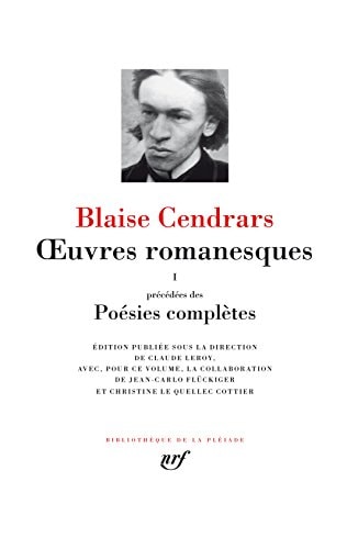 OEUVRES ROMANESQUES T1, de Blaise Cendrars | portada del libro