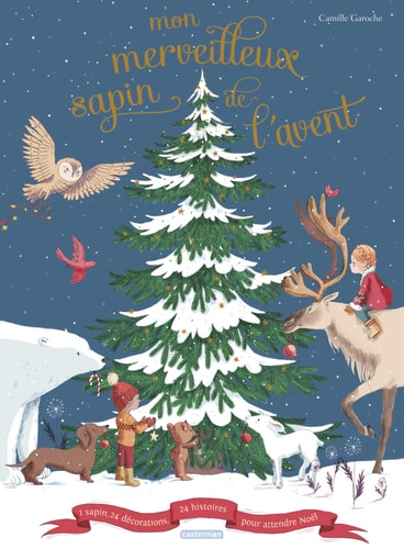 MON MERVEILLEUX SAPIN DE L'AVENT, de Camille Garoche | portada del libro