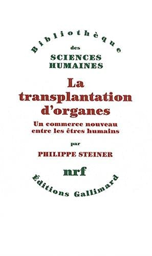 TRANSPLANTATION D ORGANES, de Philippe Steiner | portada del libro