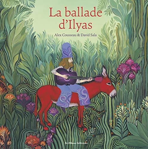 LA BALLADE D'ILYAS, de Alex Cousseau | portada del libro
