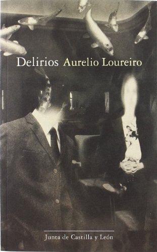 Delirios, de LOUREIRO | portada del libro