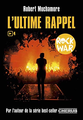 L ultime rappel, de Robert Muchamore | portada del libro