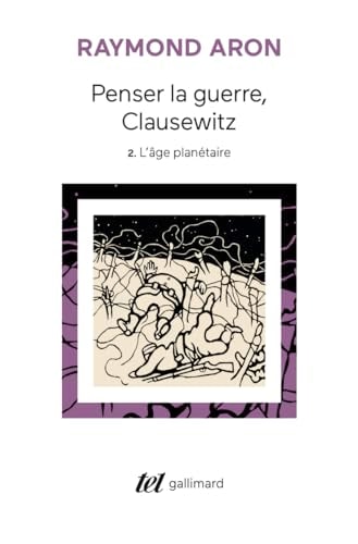PENSER LA GUERRE CLAUSEWITZ T2, de Raymond Aron | portada del libro