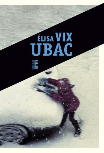 UBAC, de Élisa Vix | portada del libro
