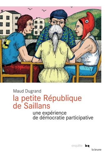 LA PETITE REPUBLIQUE DE SAILLANS, de Maud Dugrand | portada del libro