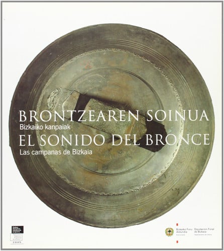 Brontzearen soinua = El sonido del bronce | portada del libro